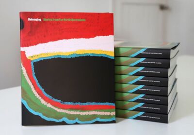 Belonging / Stories from Far North Queensland 